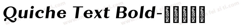 Quiche Text Bold字体转换